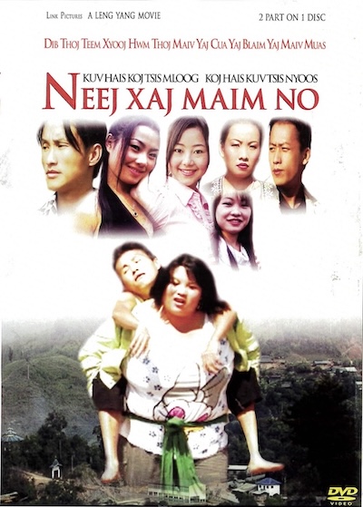 Neej Xaj Maim No Movie Poster